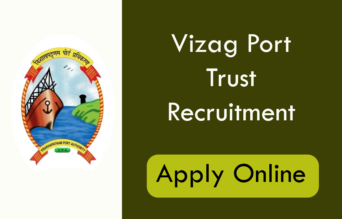 Vizag Port Trust Recruitment