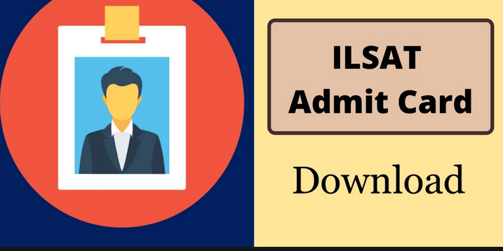 ILSAT Admit Card 2020 Download Here – Check ILSAT Exam Date (Out) @  ifheindia.org