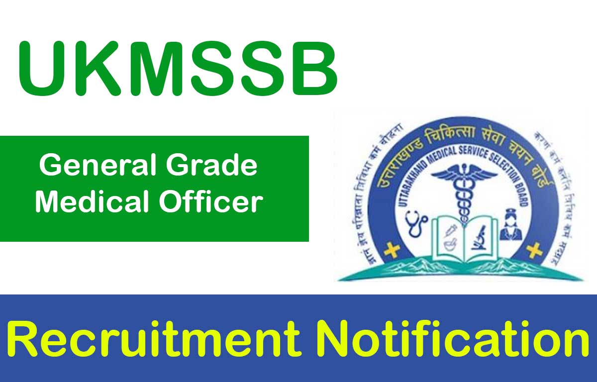 UKMSSB General Grade Medical Officer Recruitment