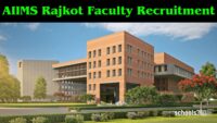 AIIMS Rajkot Faculty Recruitment