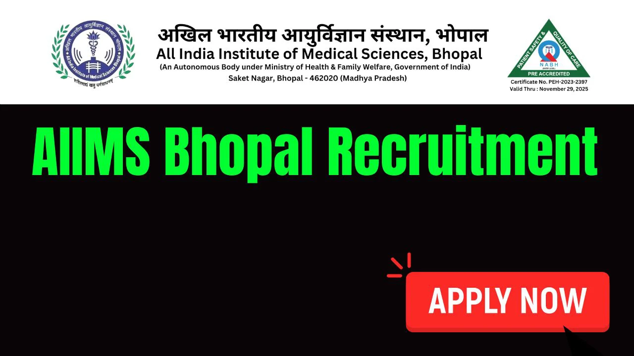 AIIMS Bhopal Recruitment