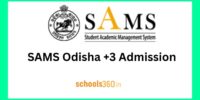 SAMS Odisha +3 Admission