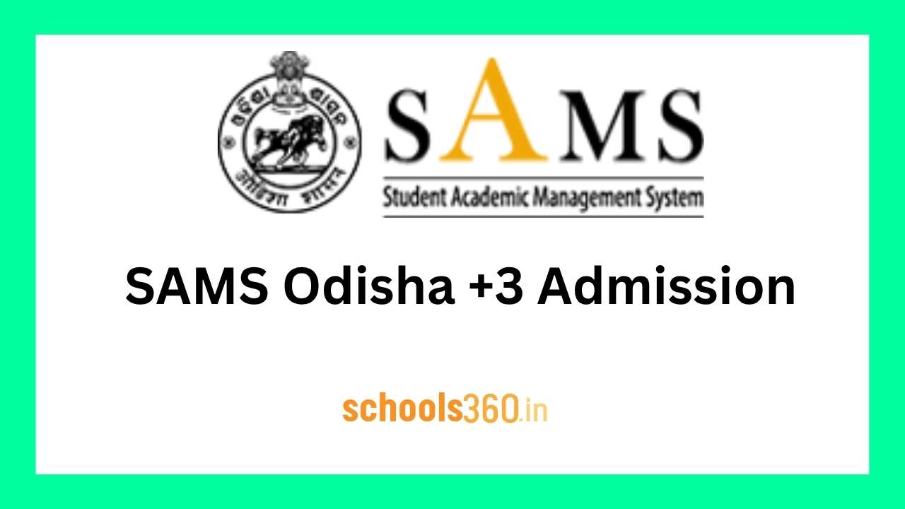 SAMS Odisha +3 Admission