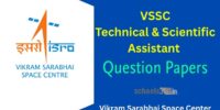 VSSC Technical & Scientific Assistant Previous Question Papers