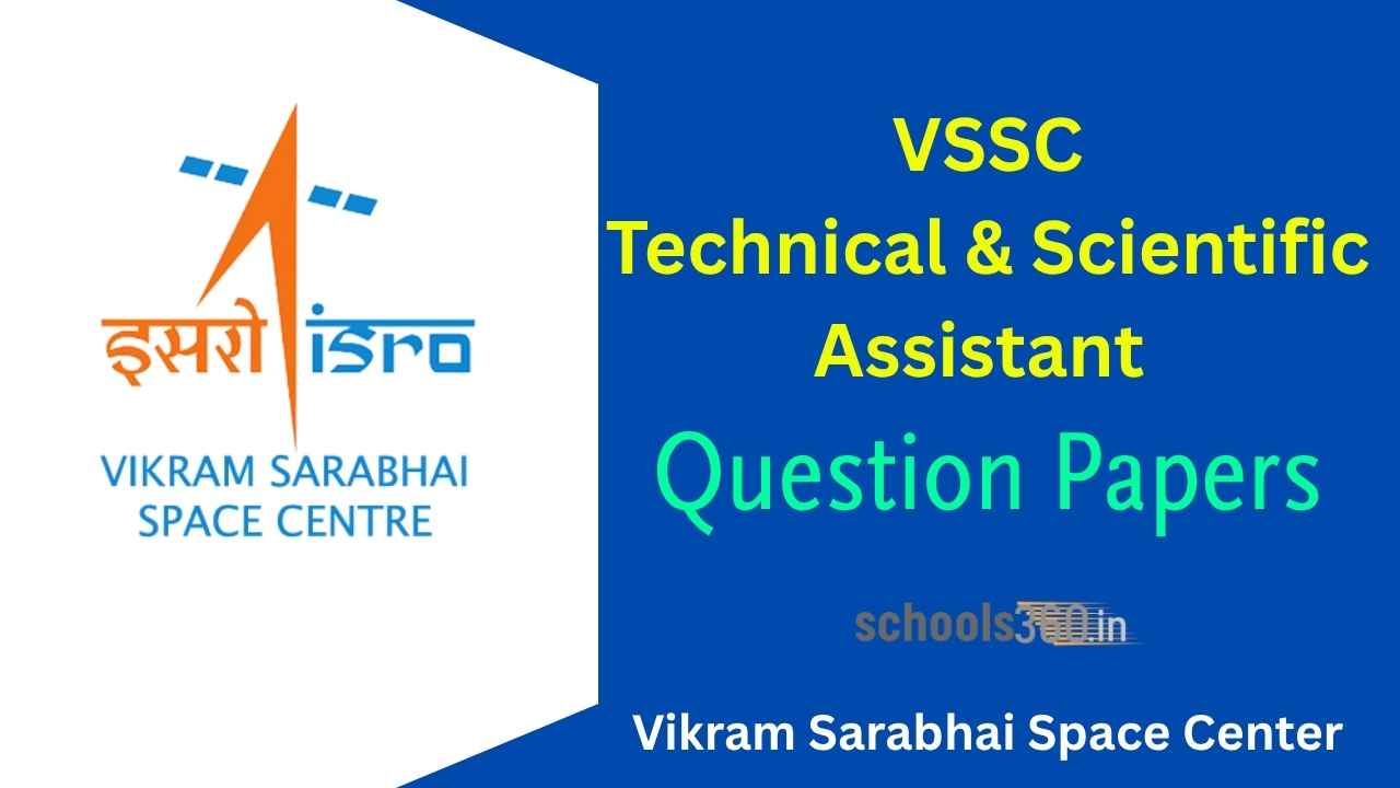 VSSC Technical & Scientific Assistant Previous Question Papers