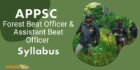 APPSC Forest/ Assistant Beat Officer Syllabus