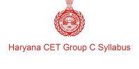 Haryana-CET-Group-C-Syllabus
