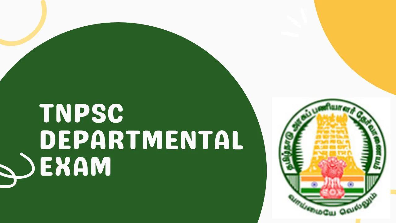 TNPSC Departmental Exam