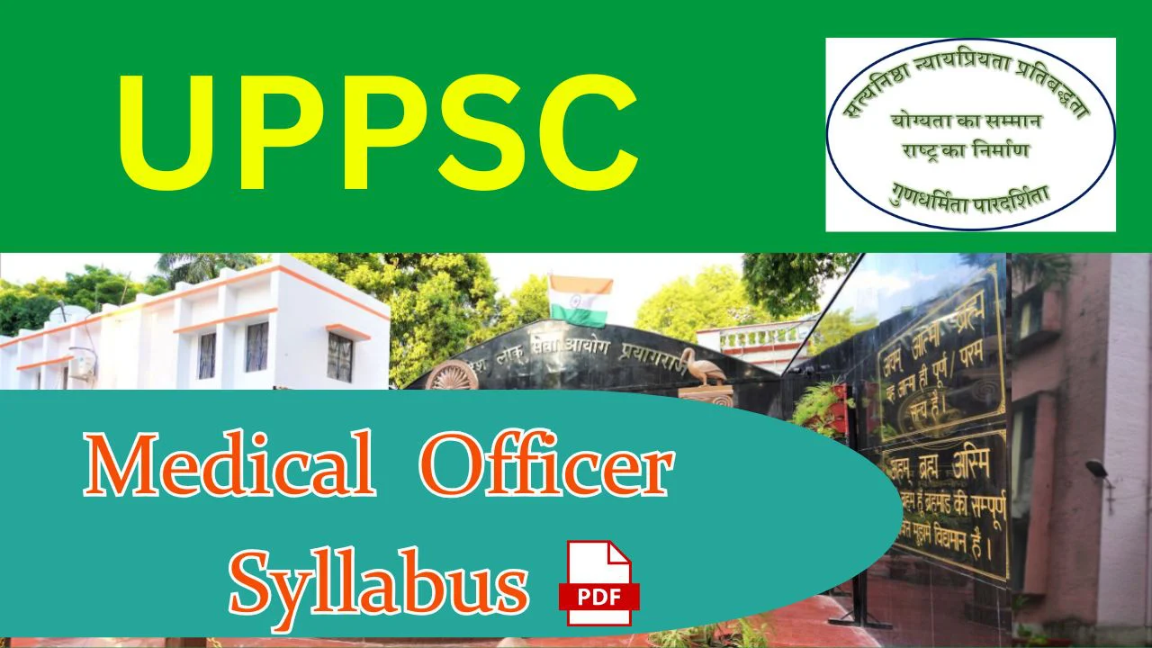 UPPSC Medical Officer Syllabus
