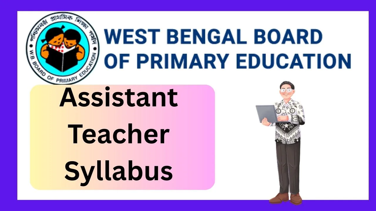 WBBPE Primary Teacher Syllabus