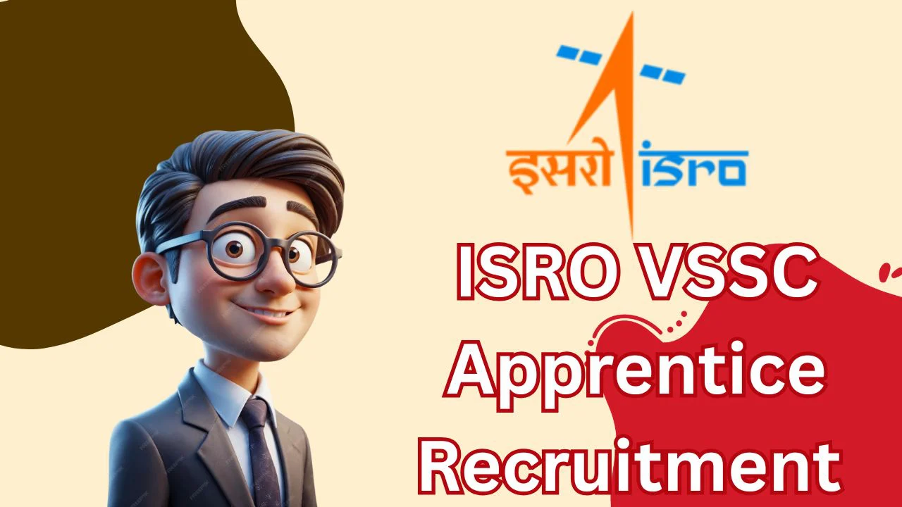 ISRO VSSC Apprentice Recruitment