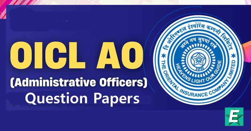OICL AO Previous Year Question Papers