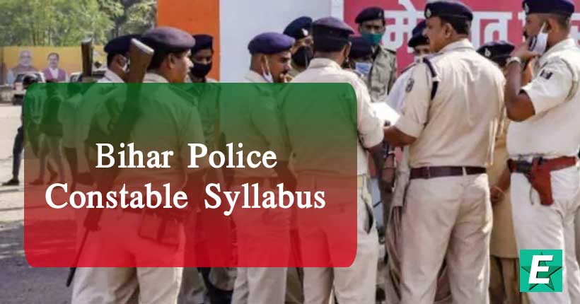 Bihar Police Constable Syllabus