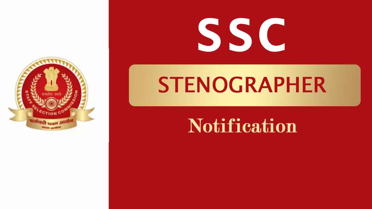 ssc-stenographer-Notificati