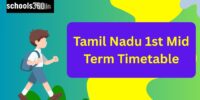 Tamil Nadu 1st Mid Term Timetable