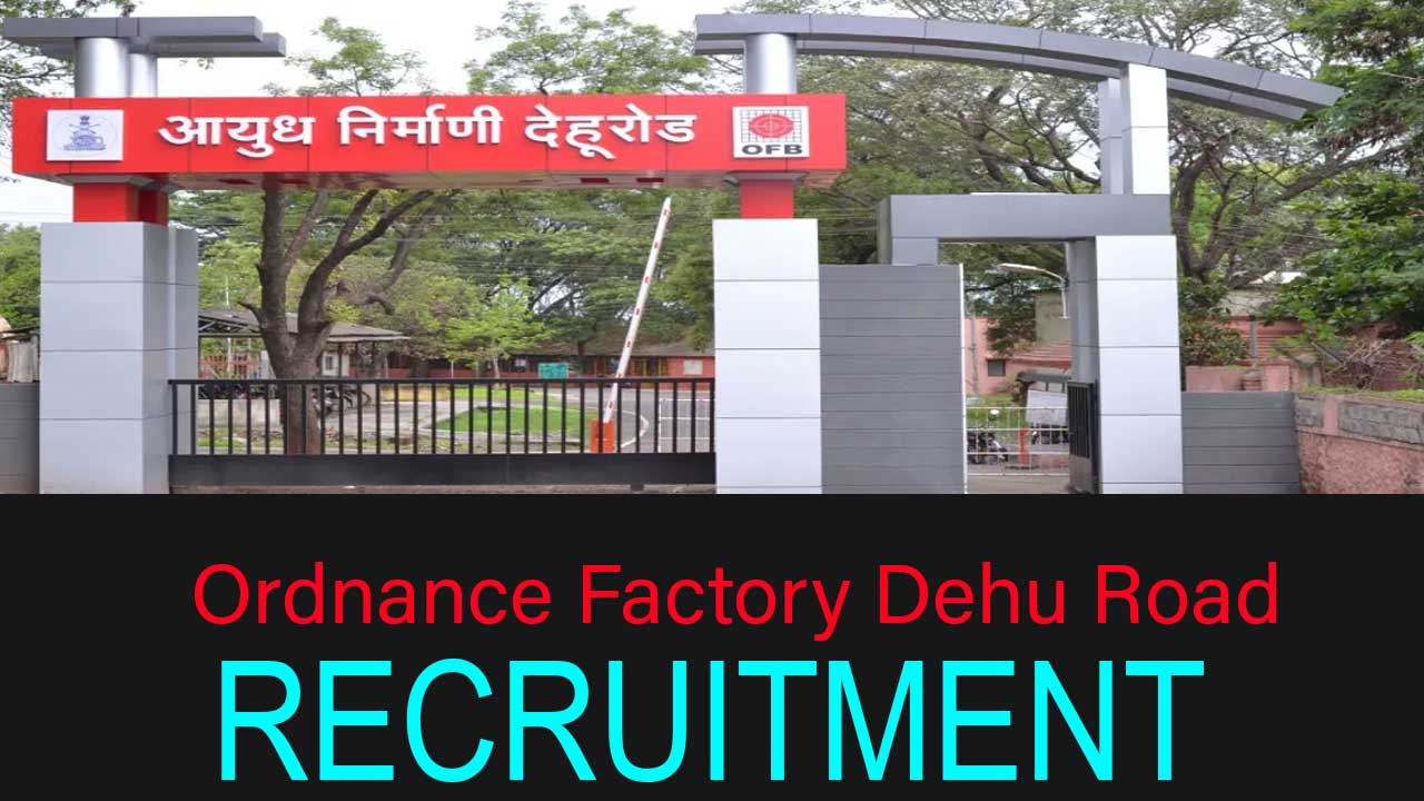 Ordnance-Factory-Dehu-Road-RECRUITMENT