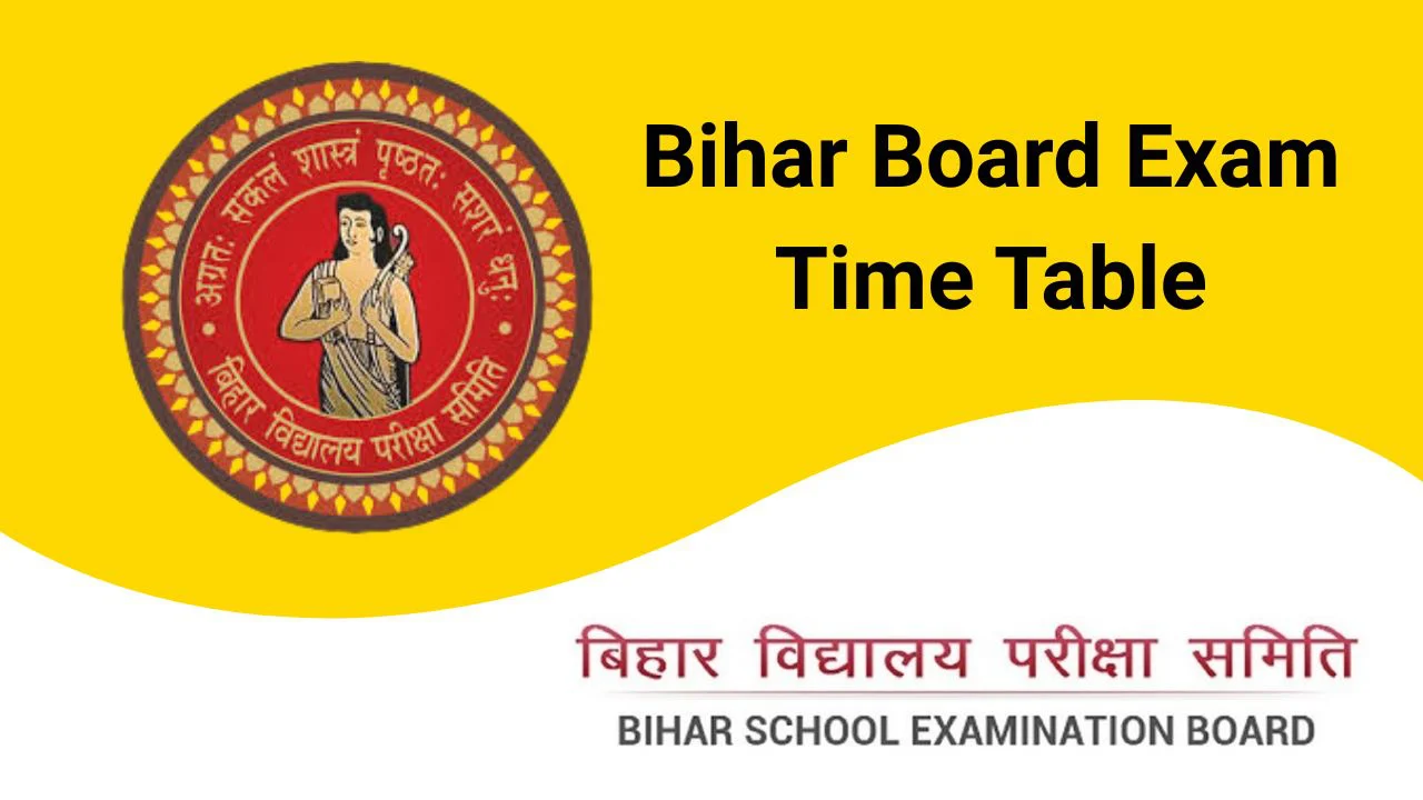 Bihar Board Exam Time Table