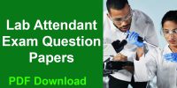 Lab Attendant Exam Question Papers