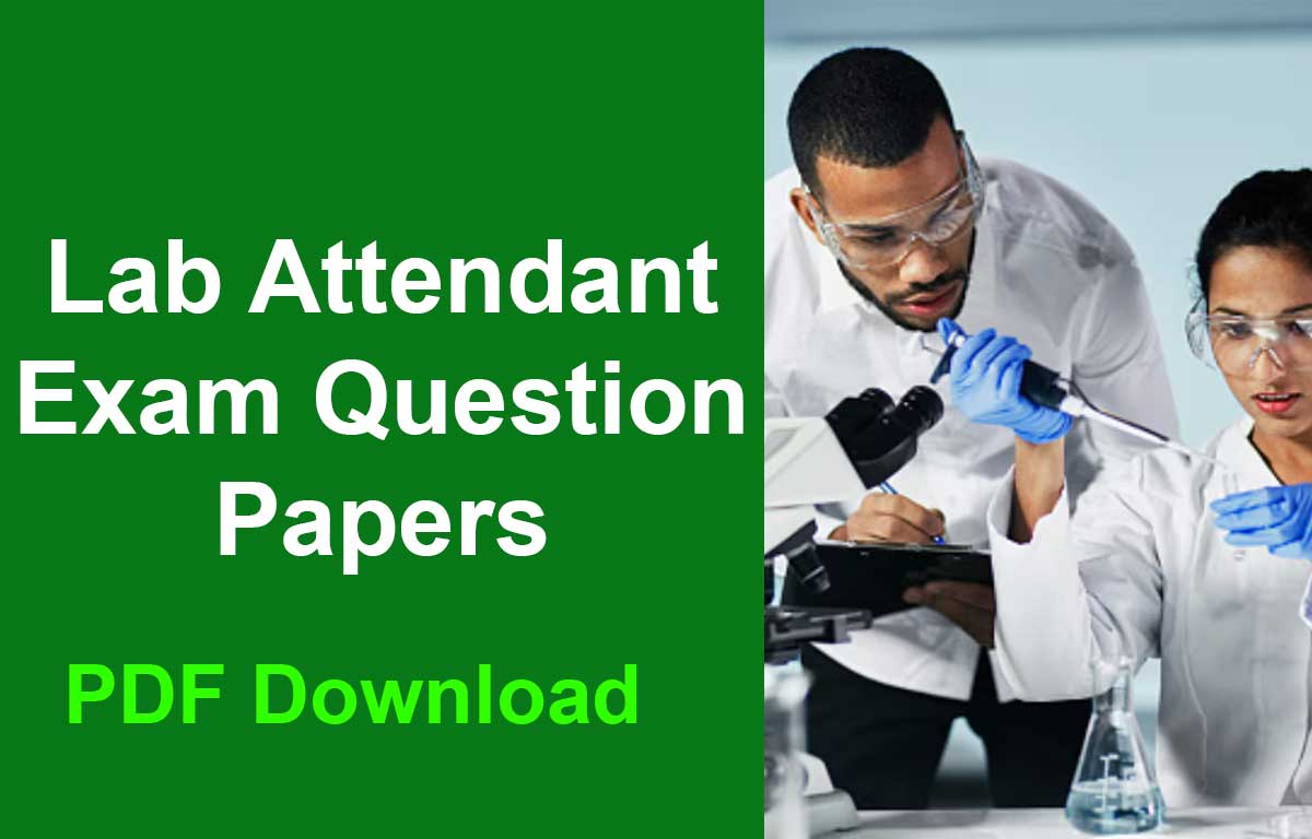 Lab Attendant Exam Question Papers
