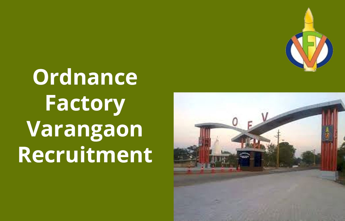 Ordnance Factory Varangaon Recruitment