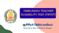 TAMILNADU TEACHER ELIGIBILITY TEST (TNTET)