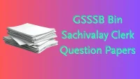 GSSSB Bin Sachivalay Clerk Question Papers