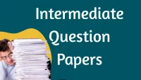 Intermediate Question Papers