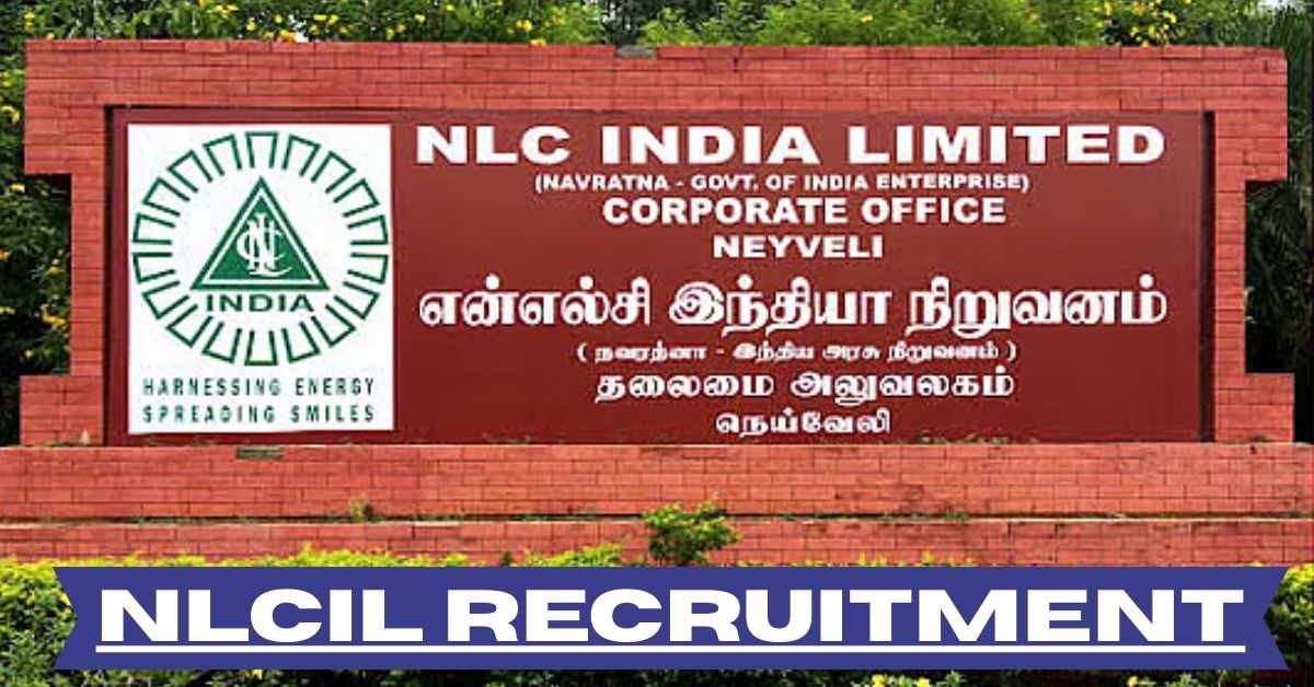 NLCIL Recruitment