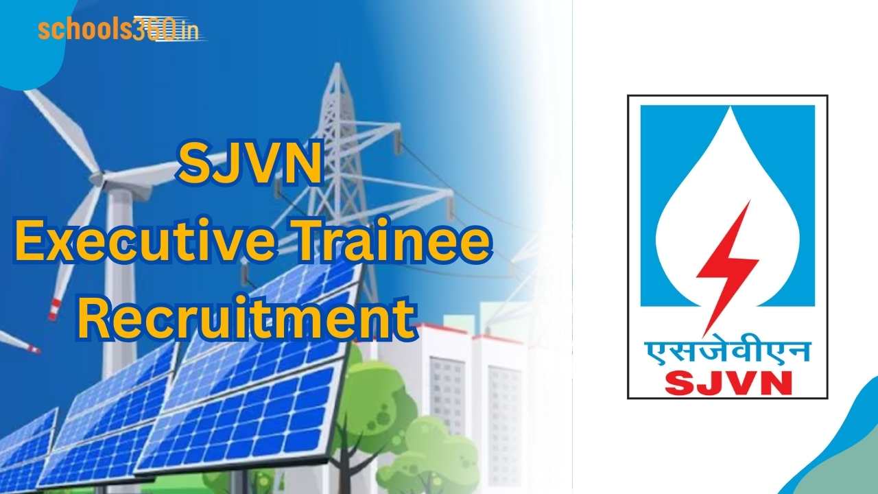 SJVN Executive Trainee Recruitment