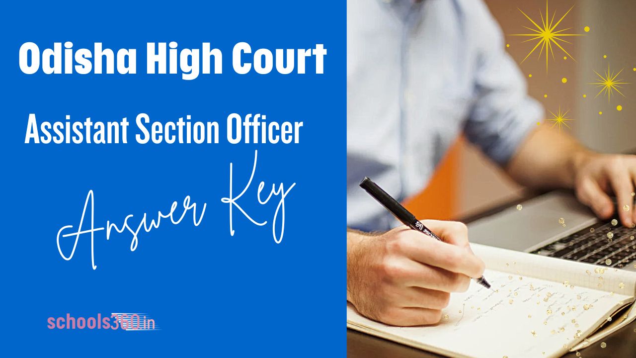 Odisha High Court Assistant Section Officer Answer Key