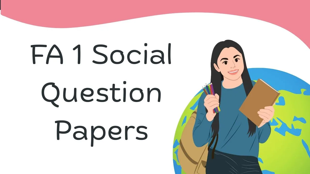 FA 1 Social Question Papers