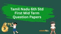 Tamil Nadu 6th Std First Mid Term Question Papers
