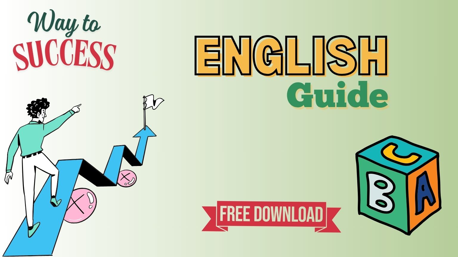 Way to Success English Guide