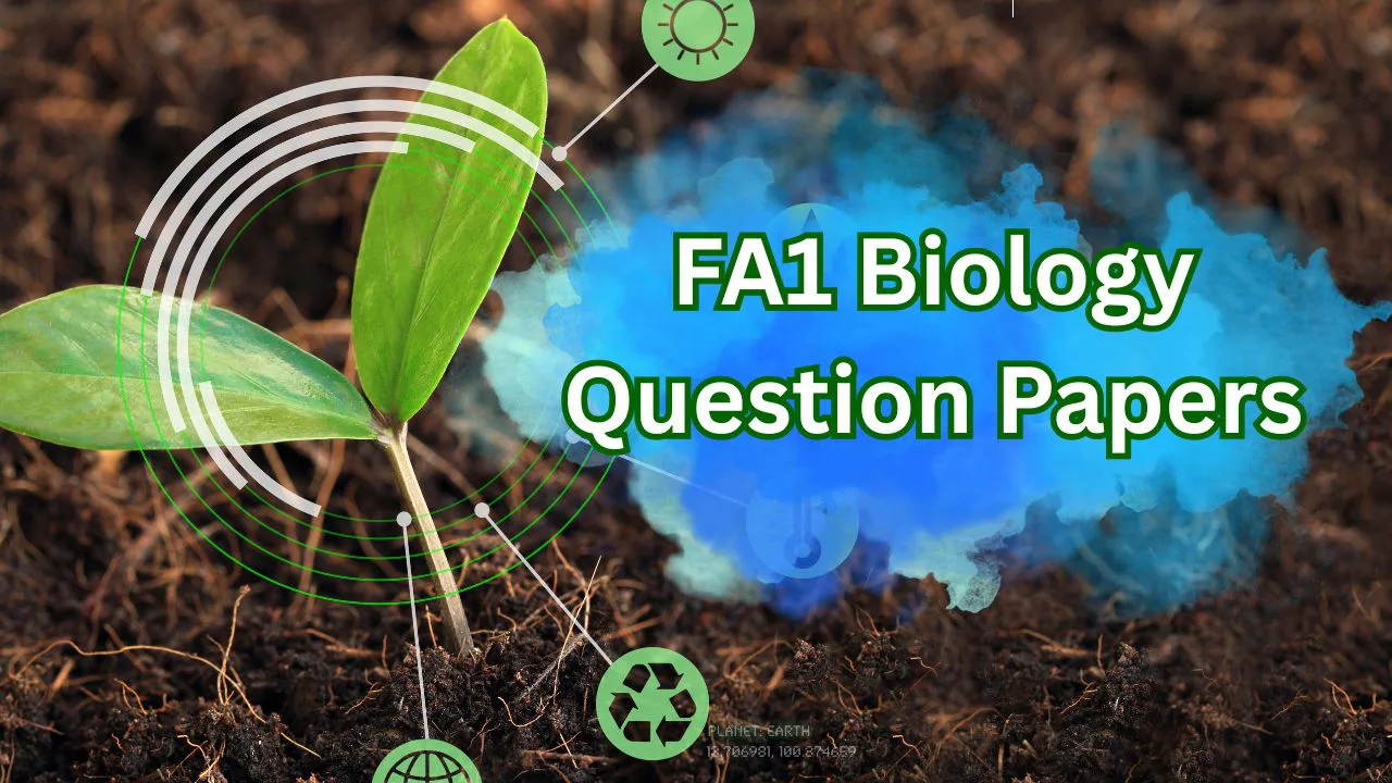 FA1 Biology Question Papers