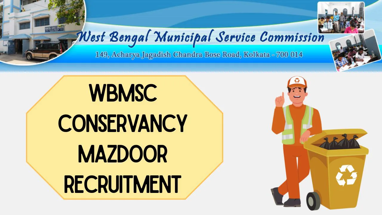 WBMSC Conservancy Mazdoor Recruitment