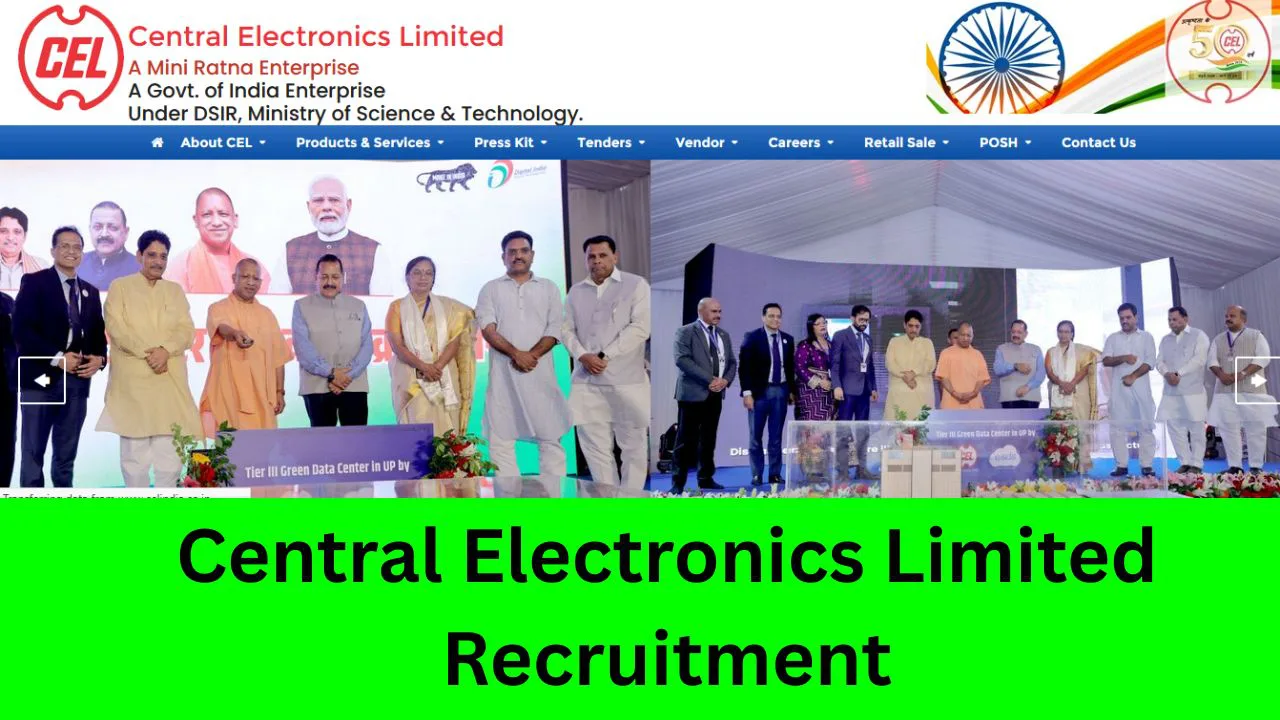 Central Electronics Limited Recruitment