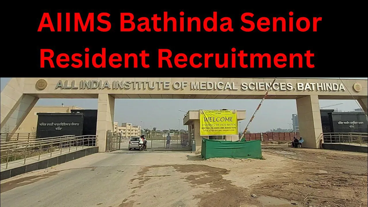 AIIMS Bathinda Senior Resident Recruitment