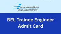 BEL Trainee Engineer Admit Card