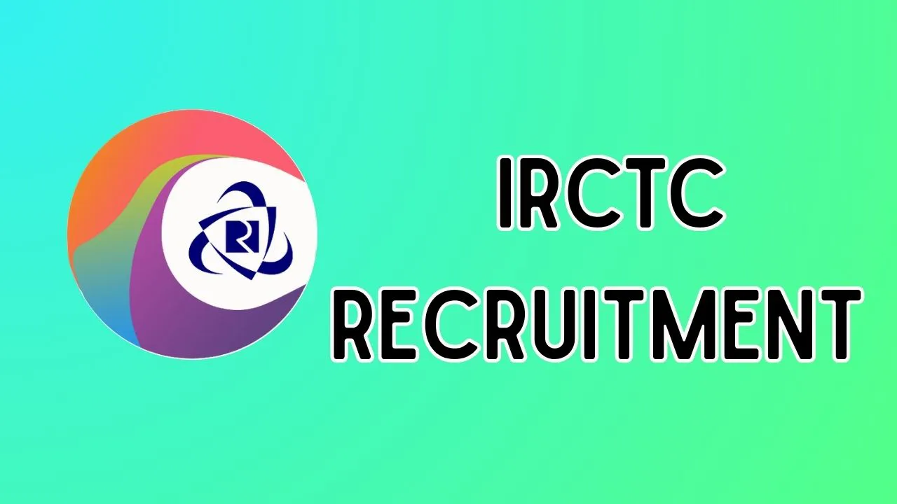 IRCTC Recruitment