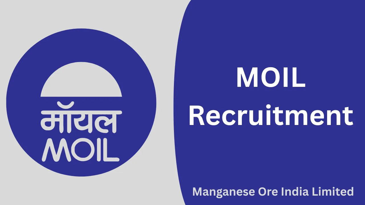 MOIL Recruitment