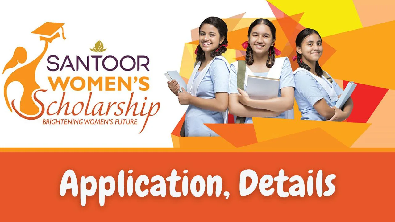 Santoor Women’s Scholarship