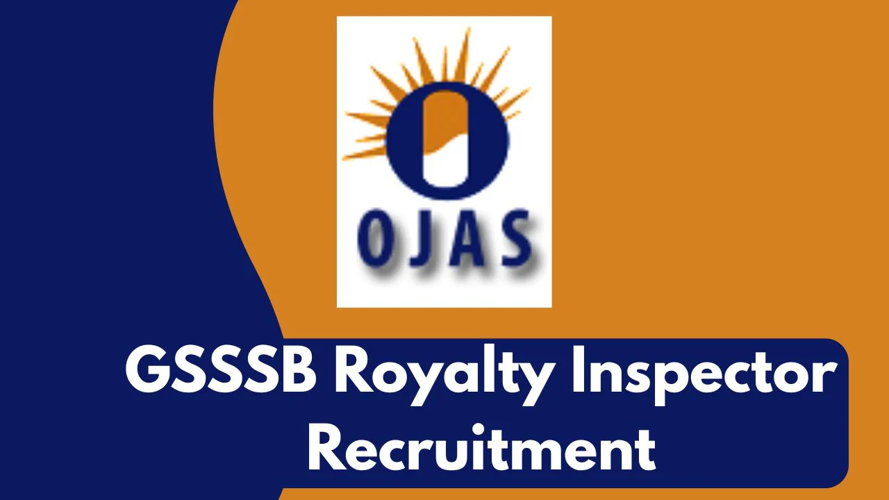 GSSSB Royalty Inspector Recruitment