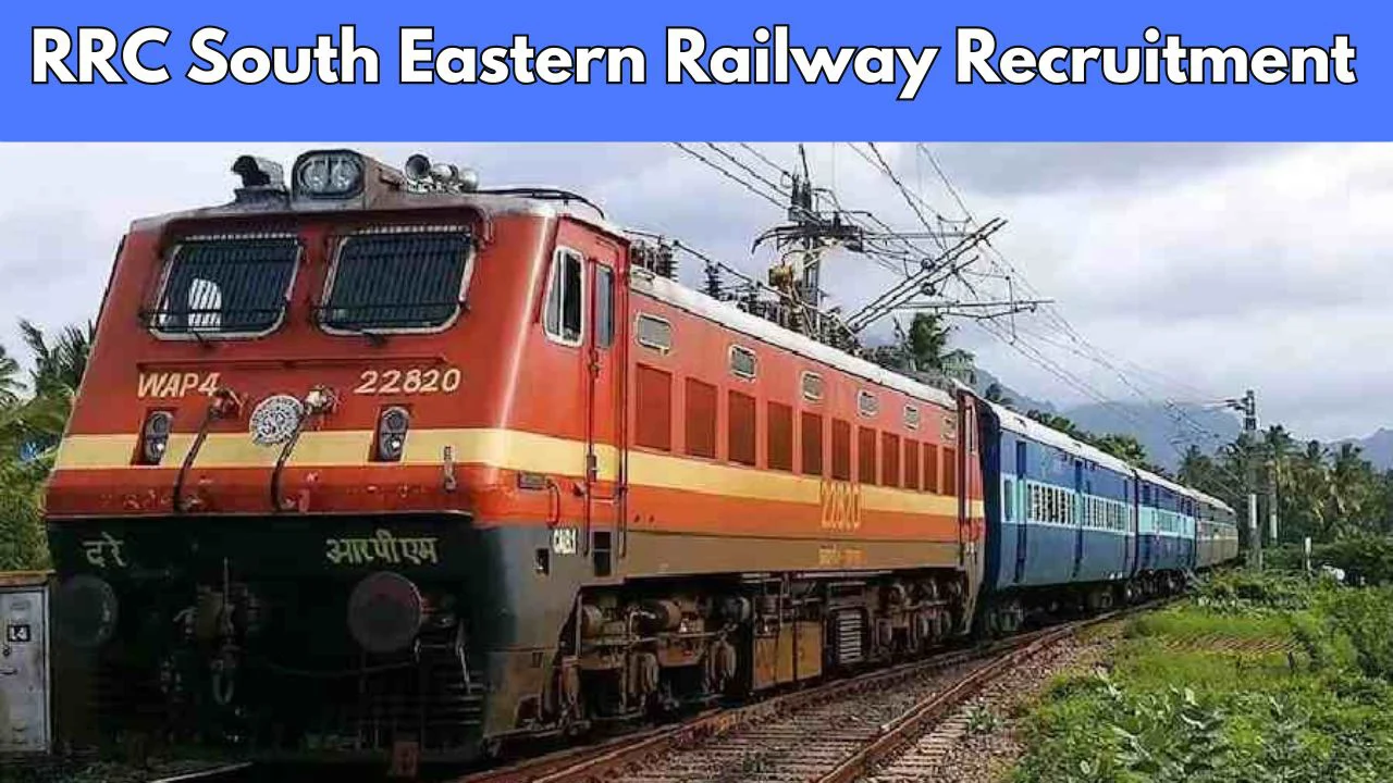 RRC South Eastern Railway Recruitment