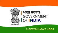 central govt Jobs