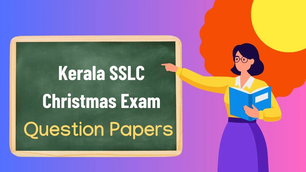 Christmas Exam SSLC Model Question Papers