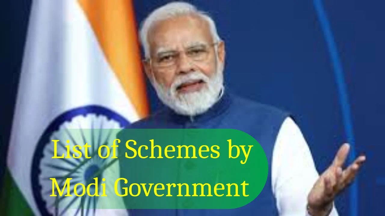 List of Schemes by Modi Government