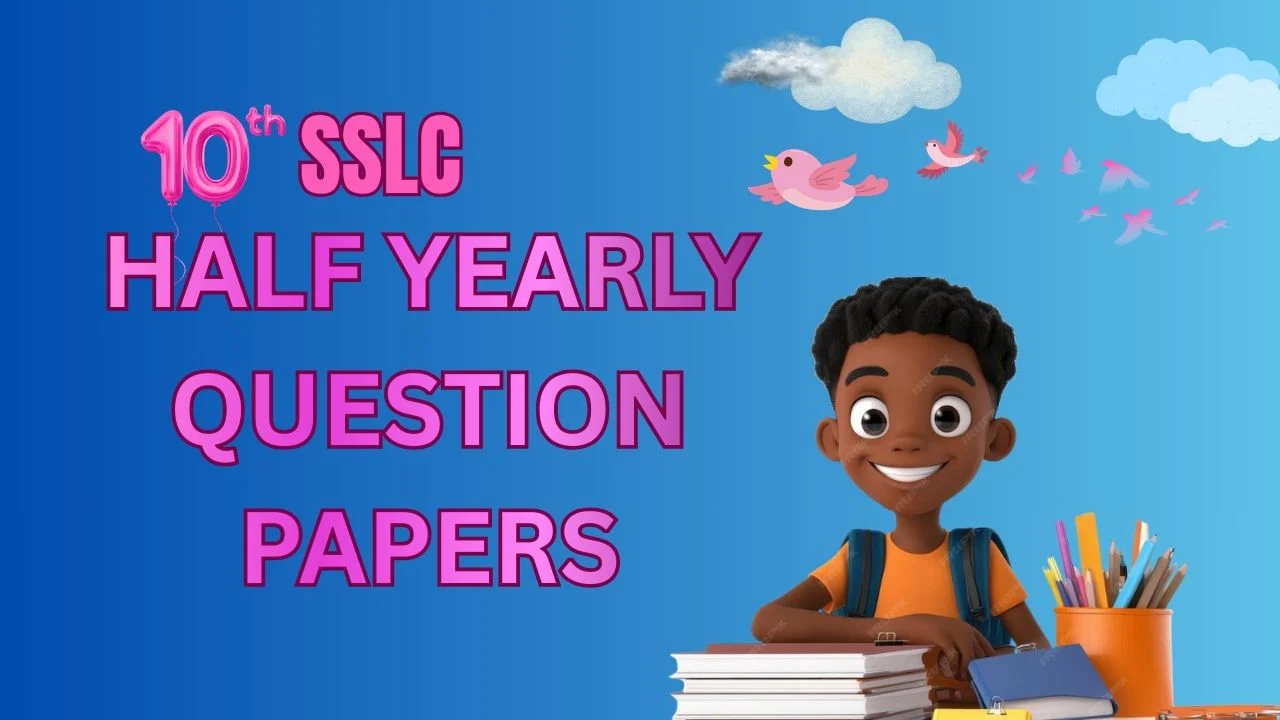 sslc half yearly question papers