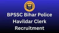 BPSSC Bihar Police Havildar Clerk Recruitment