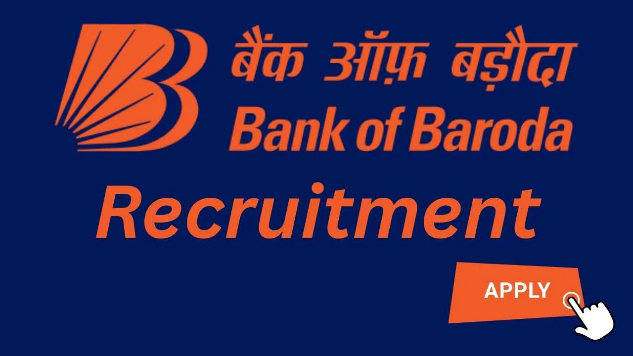 Bank of Baroda Recruitment