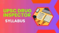 UPSC Drug Inspector Syllabus